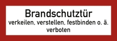 Brandschutztür verkeilen...verboten, Folie, doppelseitig, 210x74 mm