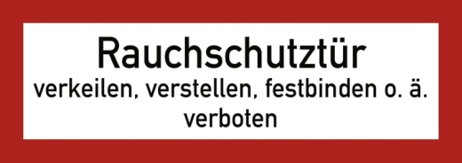 Rauchschutztür verkeilen...verboten, Folie, 297x105 mm